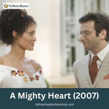 A Mighty Heart (2007) 