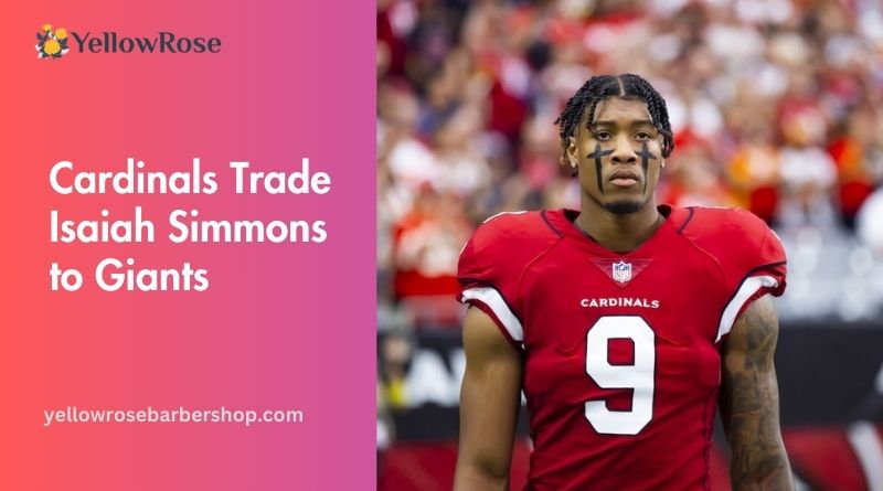 Cardinals Trade Isaiah Simmons to Giants